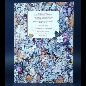 Kilburn Wiliam - Motifs floraux anglais du XVIII siecle 