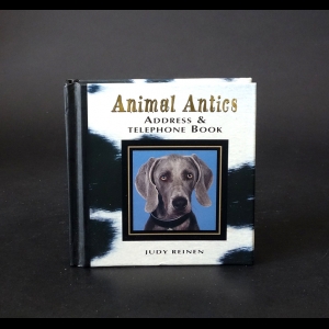 Reinen Judy - Animal Antics. Address and telephone book 