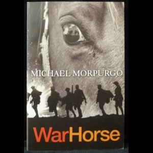 Morpurgo Michael - War Horse (Боевой конь)