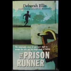 Ellis Deborah - The Prison Runner (Побег из тюрьмы)