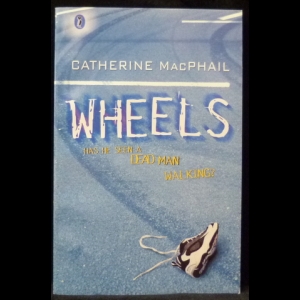 MacPhail Catherine - Wheels (Колеса)