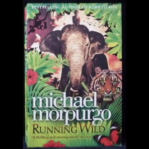 Morpurgo Michael - Running Wild (Дикий)