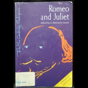 Шекспир Уильям - Romeo and Juliet. Edited by G.Blakemore Evans. Update Edition (Ромео и Джульетта)