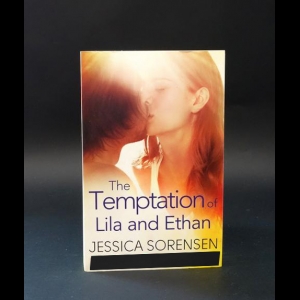 Sorensen Jessica - The Temptation of Lila and Ethan 