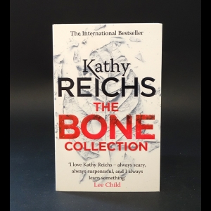 Reichs Kathy - The bone collection. Reichs Kathy