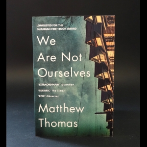 Thomas Matthew - We are not ourselves 