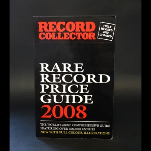 Авторский коллектив - Record Collector Rare Record Price Guide 2008