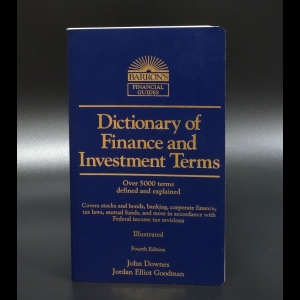 Downes John - Dictionary of finance and investment terms