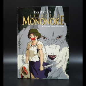 Коллектив авторов - The Art of Princess Mononoke