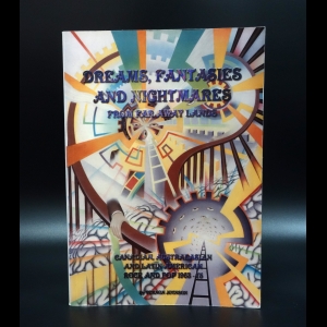 Vernon Joynson - Dreams, Fantasies and Nightmares from Far Away Lands. Canadian, Australasian, Latin American Rock & Pop 1963-75