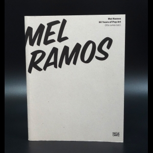 Letze Otto - Mel Ramos 50 years of Pop Art